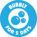 Bubbly for 5 days