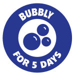 Bubbly for 5 days