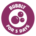 Bubbly for 5 days