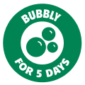 Bubbly for 5 days